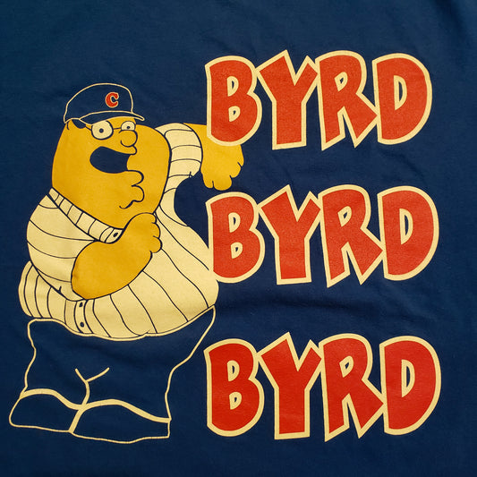 Cubs/Family Guy- Byrd Byrd Byrd